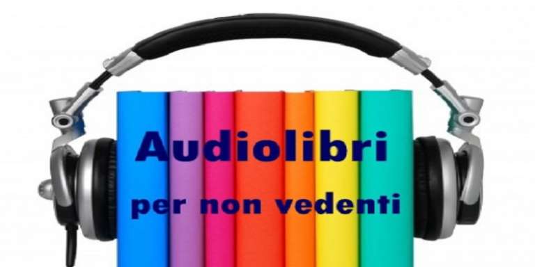 PER GLI IPOVEDENTI, AVVIO DEL CENTRO REGIONALE PUGLIESE DELL’AUDIOLIBRO