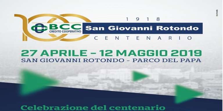 CENTENARIO BCC SAN GIOVANNI ROTONDO, IL PROGRAMMA COMPLETO