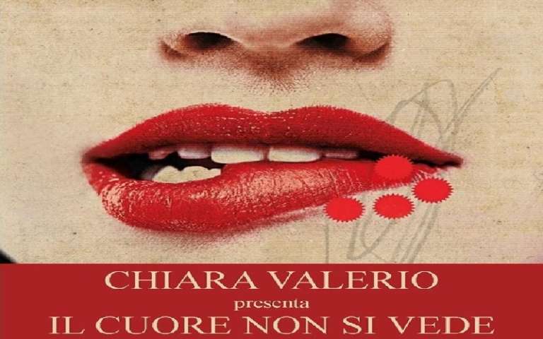 CHIARA VALERIO PRESENTA “IL CUORE NON SI VEDE”