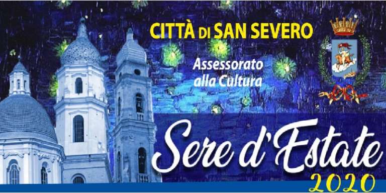 AL VIA LA PROGRAMMAZIONE “SAN SEVERO SERE D’ESTATE”