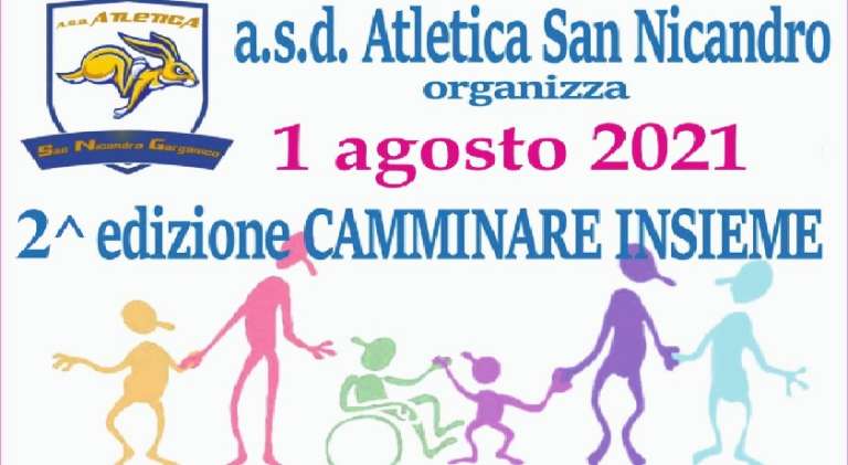 SAN NICANDRO, “CAMMINARE INSIEME 2021” – 2^ EDIZIONE