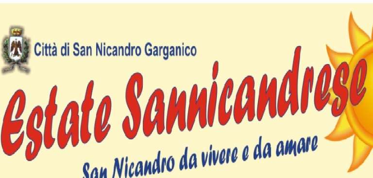 SAN NICANDRO, GLI EVENTI DI OGGI DELL’ESTATE SANNICANDRESE 2021