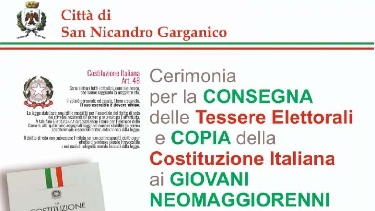 SAN NICANDRO, CONSEGNA TESSERE ELETTORALI E COSTITUZIONE AI NEO MAGGIORENNI