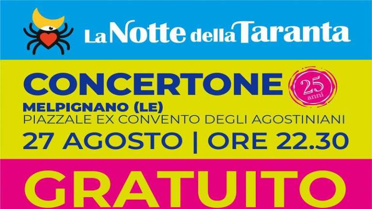 LA NOTTE DELLA TARANTA GIUNGE ALLA SUA 25^ EDIZIONE