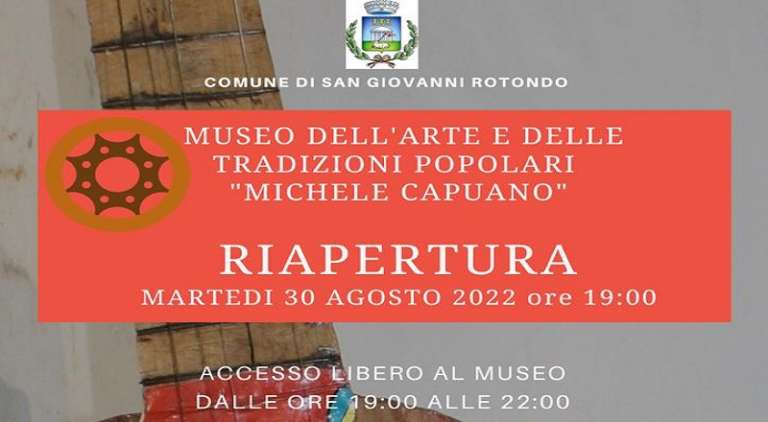 SAN GIOVANNI ROTONDO: IL 30 AGOSTO RIAPRE IL MUSEO DELLE ARTI E TRADIZIONI POPOLARI