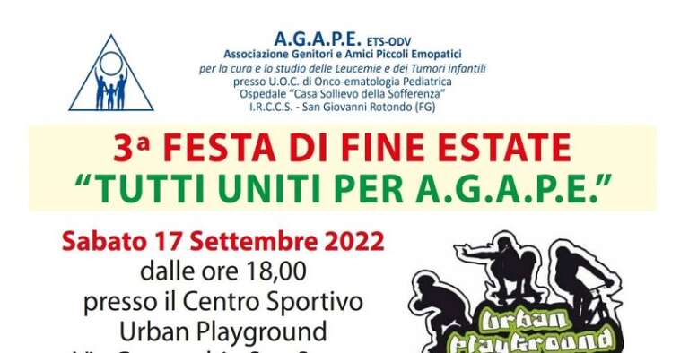 3^ FESTA DI FINE ESTATE ”TUTTI UNITI PER A.G.A.P.E.”