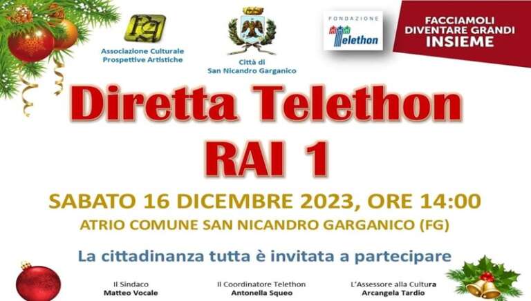 SAN NICANDRO GARGANICO IN DIRETTA SU RAI 1 PER LA MARATONA TELETHON