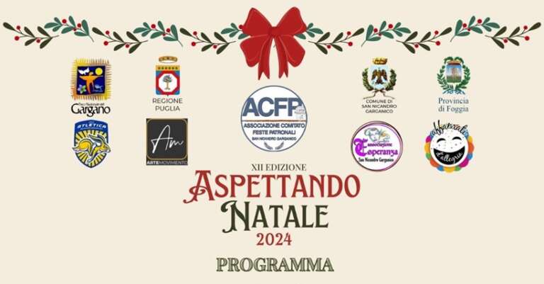 SAN NICANDRO GARGANICO, 12^ EDIZIONE “ASPETTANDO NATALE 2024”